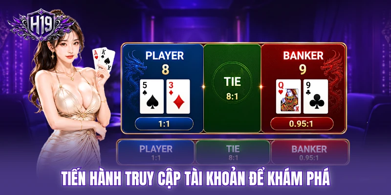 Tiến hành truy cập tài khoản để khám phá